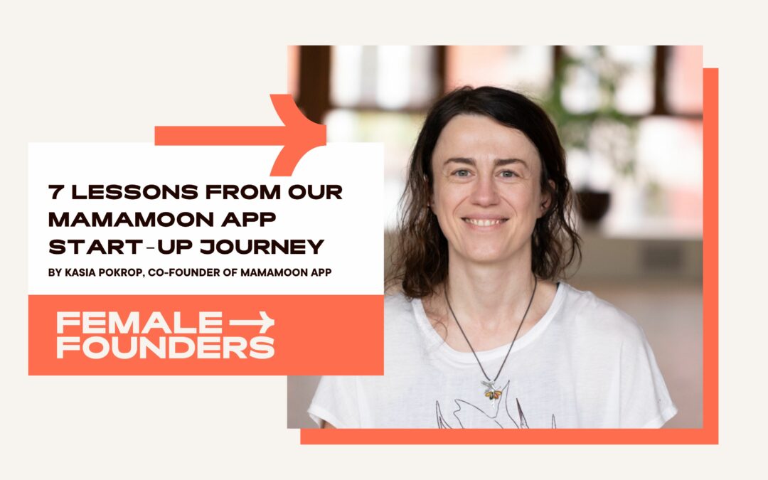 7 lessons from Mamamoon app’s start-up journey